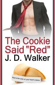 The Cookie Said Red by J.D. Walker