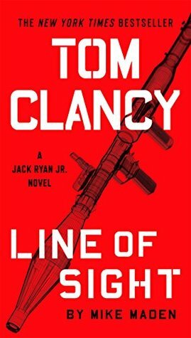 Tom Clancy's Line of Sight by Mike Maden