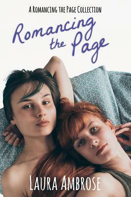 Romancing the Page: Lesbian Romance Collection 1 by Laura Ambrose