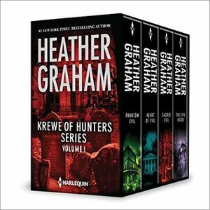 Krewe of Hunters Series, Volume 1: Phantom Evil / Heart of Evil / Sacred Evil / The Evil Inside by Heather Graham
