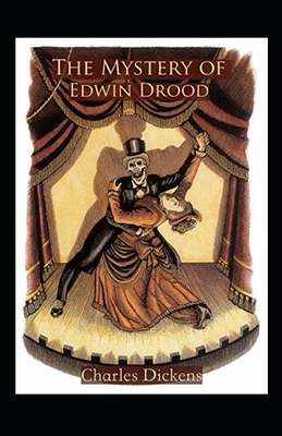 The Mystery of Edwin Drood Annotated by Charles Dickens