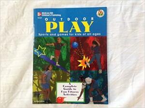 Outdoor Play by Ellen Moshein, Frank Schaffer Publications