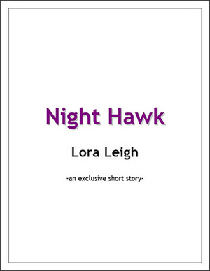 Night Hawk by Lora Leigh