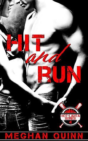 Hit and Run by Meghan Quinn