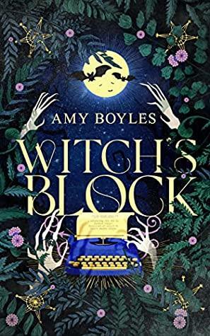 Witch's Block by Amy Boyles