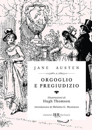 Orgoglio e pregiudizio by Jane Austen