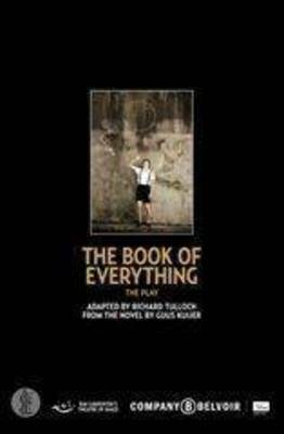 The Book of Everything ; the play by Richard Tulloch, Guus Kuijer