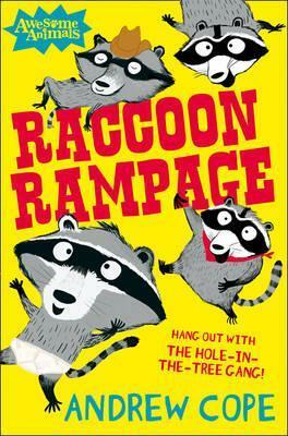 Raccoon Rampage by Andrew Cope