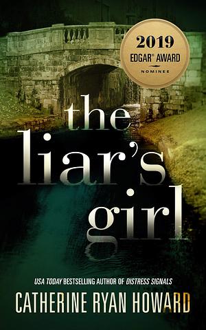 The Liars Girl by Catherine Ryan Howard, Catherine Ryan Howard