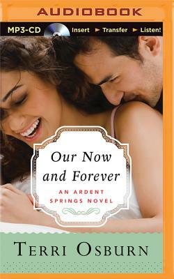 Our Now and Forever by Terri Osburn