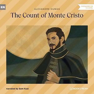 The Count of Monte Cristo by Alexandre Dumas