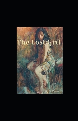 The Lost Girl Illustrated by D.H. Lawrence