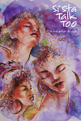 Sista Talk Too by Rochelle Brock