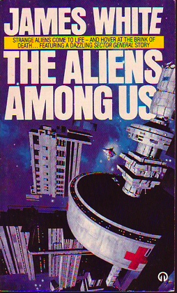 The Aliens Among Us by James White