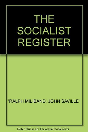 Socialist Register 1980 by John Saville, Ralph Miliband