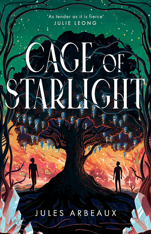 Cage of Starlight by Jules Arbeaux