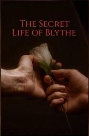 The Secret Life of Blythe by TheSallyB