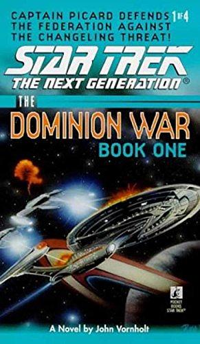 Behind Enemy Lines: The Dominion War #1 by John Vornholt