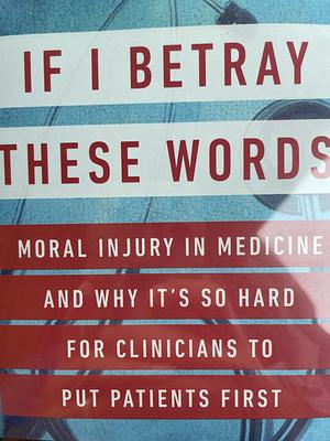 If I Betray These Words by Wendy Dean, Simon Talbot