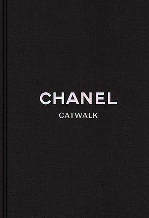 Chanel Catwalk: The Complete Karl Lagerfeld Collections by Patrick Mauriès