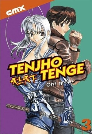 Tenjho Tenge, Volume 3 by Oh! Great, 大暮維人