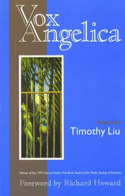 Vox Angelica by Timothy Liu