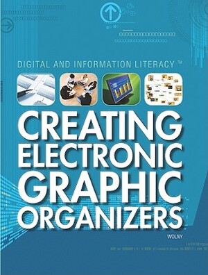 Creating Electronic Graphic Organizers by Philip Wolny