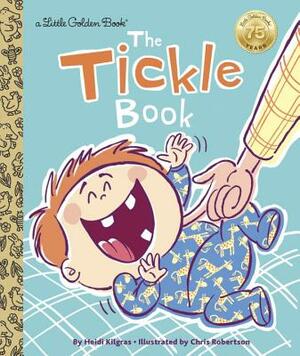 The Tickle Book by Heidi Kilgras