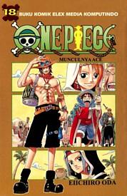 One Piece 18: Munculnya Ace by Eiichiro Oda