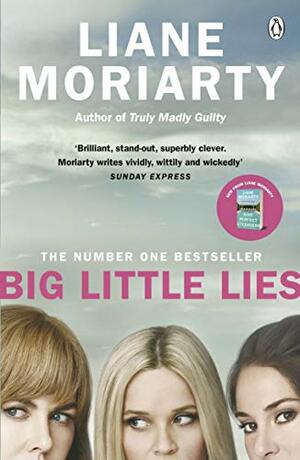 Big Little Lies by Liane Moriarty