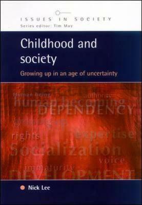 Childhood and Society by Nick Lee, Lee Nick
