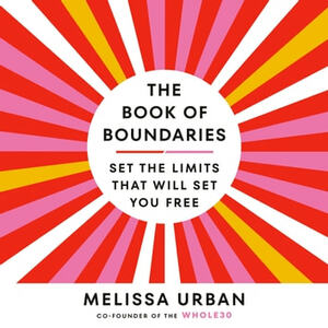 The Book of Boundaries by Melissa Urban