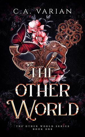 The Other World by C.A. Varian