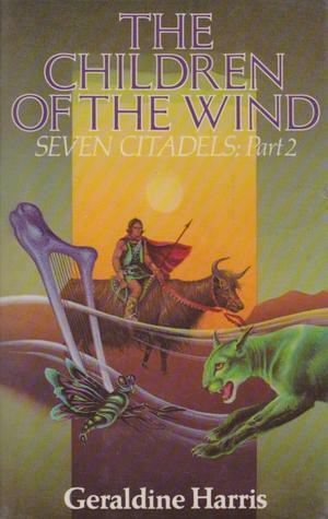 The Children of the Wind by Geraldine Harris
