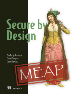 Secure by Design by Dan Bergh Johnsson, Daniel Deogun, Daniel Sawano