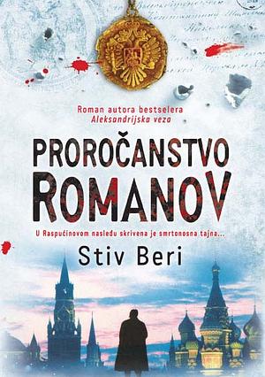 Proročanstvo Romanov by Steve Berry