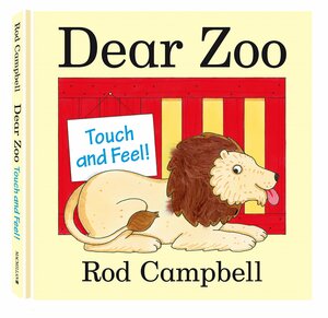 Dear Zoo: Touch and Feel by Rod Campbell