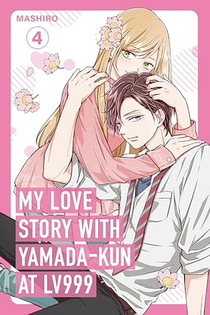 My Love Story with Yamada-kun at Lv999 Volume 4 by Mashiro