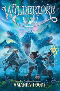 The Night Compass by Amanda Foody