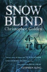 Snowblind by Christopher Golden