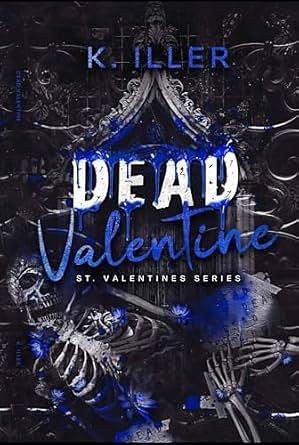 Dead Valentine by K.iller