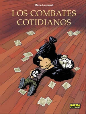 Los combates cotidianos #1 by Manu Larcenet