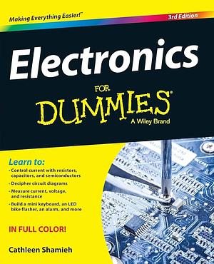 Electronics For Dummies by Cathleen Shamieh, Shamieh