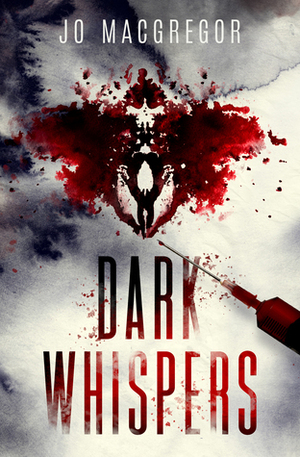 Dark Whispers by Jo Macgregor