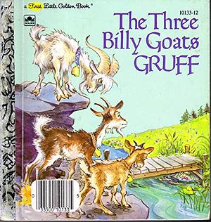 The Three Billy Goats Gruff by Ellen Rudin, Lilian Obligado, Peter Christen Asbjørnsen