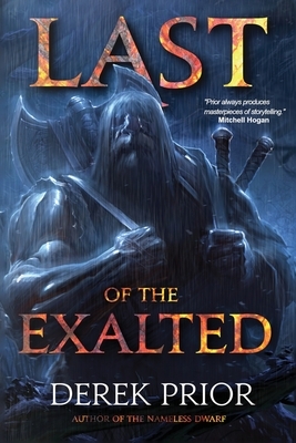 Last of the Exalted by Derek Prior