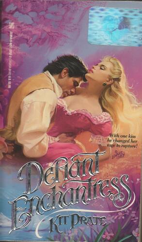 Defiant Enchantress by Kit Prate, Dorothy Powell, Derek Howell