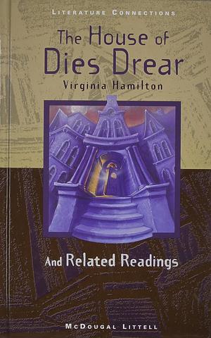 The House of Dies Drear: And Related Readings by Virginia Hamilton