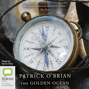 The Golden Ocean by Patrick O'Brian