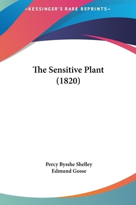 The Sensitive Plant by Percy Bysshe Shelley